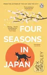 Four Seasons in Japan - Nick Bradley - kniha z kategorie Společenská beletrie