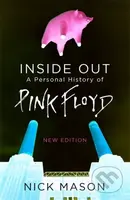 Inside Out: A Personal History of Pink Floyd (New Edition) - kniha z kategorie Autobiografie