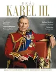 Král Karel III. (Kompletní příběh života britského monarchy) - kniha z kategorie Životopisy