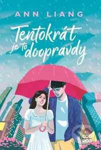 Tentokrát je to doopravdy - Ann Liang - kniha z kategorie Beletrie pro děti