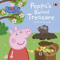 Peppa Pig: Peppa's Buried Treasure (A lift-the-flap book) - kniha z kategorie Pohádky