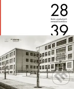 ŠUR (Škola umeleckých remesiel v Bratislave 1928-1939) - kniha z kategorie Dějiny a teorie umění