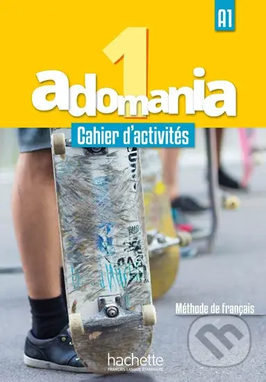 Adomania 1 (A1) Cahier d´activités + CD audio + Parcours digital - kniha z kategorie Jazykové učebnice a slovníky