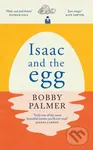 Isaac and the Egg - Bobby Palmer