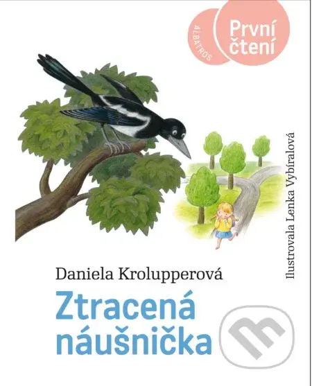 Ztracená náušnička - Daniela Krolupperová, Lenka Vybíralová (ilustrátor) - kniha z kategorie Pohádky