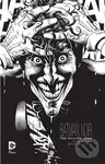 Batman Noir (The Killing Joke) - Alan Moore, Brian Bolland