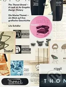The Thonet Brand (A Look at its Graphic Design History) - kniha z kategorie Design