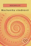 Mechanika všednosti - Radoslav Rochallyi - kniha z kategorie Poezie