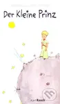 Der Kleine Prinz - Antoine de Saint-Exupéry
