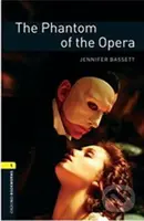 Library 1 - Phantom of the Opera (Oxford Bookworms (New Edition)) - kniha z kategorie Jazykové učebnice a slovníky