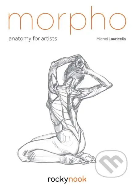 Morpho (Anatomy for Artists) - Michel Lauricella - kniha z kategorie Umění, design a architektura