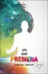 Premena (Mením seba - mením svet) - Suve