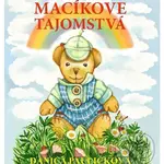Macíkove tajomstvá - Danica Pauličková - kniha z kategorie Pohádky