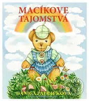 Macíkove tajomstvá - Danica Pauličková - kniha z kategorie Pohádky