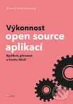 Výkonnost open source aplikací (Rychlost, přesnost a trocha štěstí) - kniha z kategorie Odborné a naučné