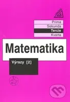 Matematika Výrazy 2 (Pro nižší třídy víceletých gymnazií) - kniha z kategorie 2. stupeň