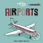Airports - James Gulliver Hancock (ilustrácie) - kniha z kategorie Pro děti