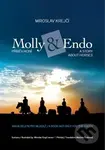 Molly&Endo (Příběh koní / A story about horses) - Miroslav Krejčí - kniha z kategorie Beletrie pro děti