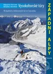 Vysokohorské túry: Západní Alpy (90 skalních a ledovcových túr ve Švýcarsku) - kniha z kategorie Mapy