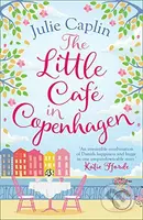 The Little Café in Copenhagen - Julie Caplin - kniha z kategorie Společenská beletrie