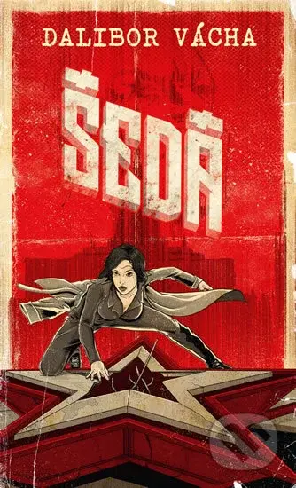 Šedá - Dalibor Vácha - kniha z kategorie Sci-fi a fantasy