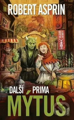 Další prima mýtus - Robert Asprin
