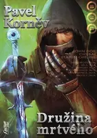 Družina mrtvého (Pouť mrtvého 3) - Pavel Korněv - kniha z kategorie Fantasy