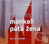 Pátá žena (audiokniha) (CD (mp3)) - Henning Mankell - audiokniha z kategorie Detektivky, thrillery a horory