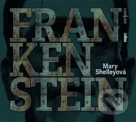 Frankenstein (audiokniha) - Mary Shelley - audiokniha z kategorie Horory