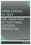 From syntax to Tex (The Janus face of Functional Sentence Perspective),From syntax to Tex (The Janus face of Functional Sentence Perspective) - kniha 