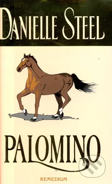 Palomino - Danielle Steel - kniha z kategorie Společenská beletrie