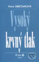 Vysoký krvný tlak - Viera Smetanová - kniha z kategorie Kardiologie a angiologie