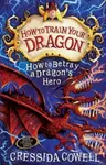 How to Betray a Dragon's Hero - Cressida Cowell - kniha z kategorie Beletrie pro děti