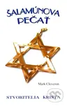 Šalamúnova pečať (Stvoritelia Krista) - Mark Cleveron - kniha z kategorie Záhady a paranormální jevy