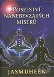 Poselství nanebevzatých mistrů - Jasmuheen - kniha z kategorie Spiritualita