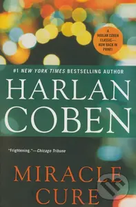 Miracle Cure - Harlan Coben