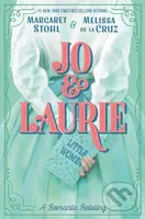 Jo & Laurie - Margaret Stohl, Melissa de La Cruz - kniha z kategorie Beletrie pro děti