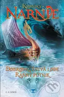 Dobrodružstvá lode Ranný pútnik. (5) (Kroniky Narnie) - kniha z kategorie Fantasy