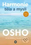 Harmonie těla a mysli (Jak se spřátelit se svým tělem) - kniha z kategorie Spiritualita