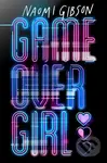 Game Over Girl - Naomi Gibson - kniha z kategorie Thrillery