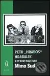 Mimo Sud - Petr Hrabalik - kniha z kategorie Beletrie