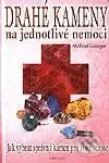 Drahé kameny na jednotlivé nemoci - Gienger Michael - kniha z kategorie Domácí léčba