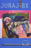 Kód Sixty - Juraj 8X - kniha z kategorie Poezie