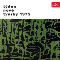 Různí interpreti – Týden nové tvorby 1975 (Zdeněk Šesták, Jiří Válek)