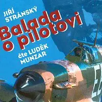 Luděk Munzar – Balada o pilotovi CD