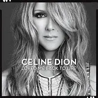 Celine Dion – Loved Me Back to Life CD