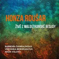 Honza Roušar – HONZA ROUŠAR - ŽIVĚ Z MALOSTRANSKÉ BESEDY