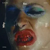 Paramore – Re: This Is Why