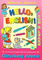 Hello, English! – Rodina, škola