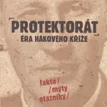 Protektorát Éra hákového kříže